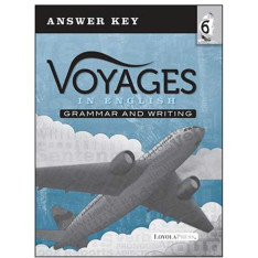 Voyages in English: Grade 6: Answer Key