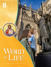 Word of Life Grade 8 Student Text, Parish/School Edition