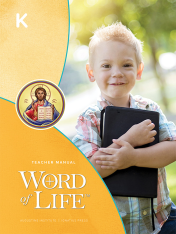 Word of Life: Kindergarten Teacher Manual, School Edition