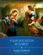 Your Vocation in Christ: Student Workbook