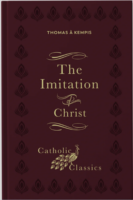 The Imitation of Christ (Catholic Classics)