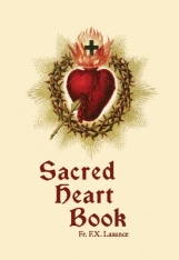 Sacred Heart Book - Fr. Lasance