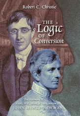 The Logic of Conversion: John Henry Newman (Paperback)