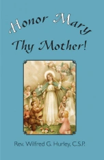 Honor Mary Thy Mother