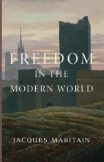 Freedom in the Modern World