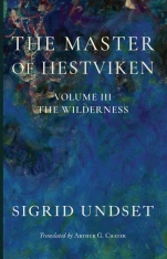 The Master of Hestviken: The Wilderness (Volume III)