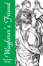 Wayfarer's Friend - By Courtenay Savage