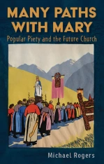 Many Paths with Mary