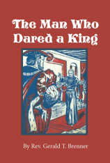 The Man Who Dared a King