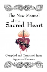 The New Manual of the Sacred Heart