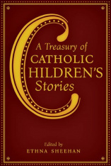 A Treasury of Catholic Children's Stories (Hardcover)