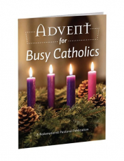 Advent for Busy Catholics