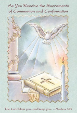 As You Receive the Sacraments of Communion and Confirmation Card (12 pack)