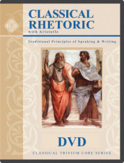 Classical Rhetoric with Aristotle Instructional Videos (DVDs)