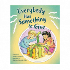 Everybody Has Something To Give (TOB For Kids)