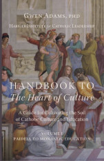 Handbook to The Heart of Culture (Volume I)