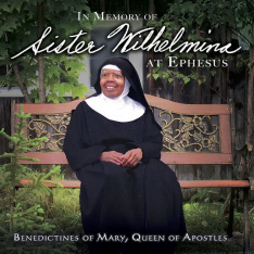 In Memory of Sister Wilhelmina at Ephesus CD