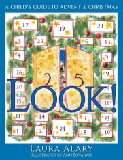 Look! A Child’s Guide to Advent and Christmas