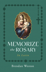 Memorize the Rosary in Latin