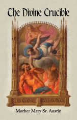 The Divine Crucible