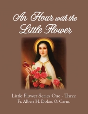 Hour with the Little Flower