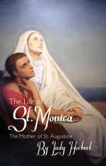 The Life of St. Monica - Lady Herbert