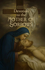 Devotion to the Mother of Sorrows