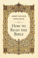 How to Read the Bible
