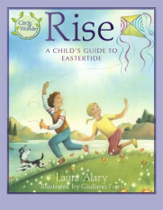 Rise: A Child’s Guide to Eastertide
