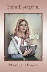 St. Dymphna: Novena and Prayers