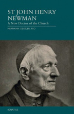 St. John Henry Newman: A New Doctor of the Church