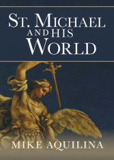 St. Michael and His World