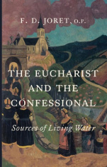 The Eucharist and the Confessional