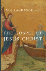 The Gospel of Jesus Christ, Volume I