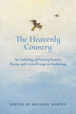 The Heavenly Country: An Anthology of Primary Sources, Poetry, and Critical Essays on Sophiology, HC