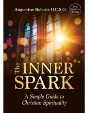 The Inner Spark: A Simple Guide to Christian Spirituality