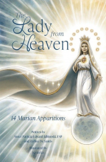 Lady From Heaven: 14 Marian Apparitions
