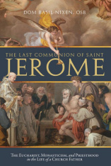 The Last Communion of Saint Jerome
