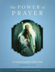 The Power Of Prayer: A Conversation with God (Teacher's Guide)
