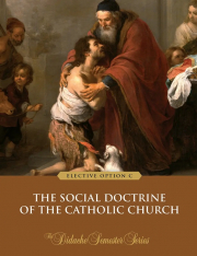 The Social Doctrine of the Catholic Church – Textbook (Revised Edition)