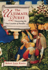 The Ultimate Quest: Uncovering the True Location of Paradise (Hardcover)