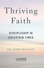 Thriving Faith: Discipleship in Uncertain Times