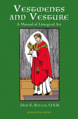 Vestments and Vesture: A Manual of Liturgical Art