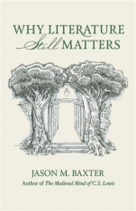 Why Literature Still Matters