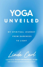 Yoga Unveiled: My Spiritual Journey from Darkness to Light