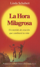 La Hora Milagrosa (Spanish Miracle Hour)