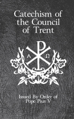 Catechism of the Council of Trent