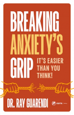 Breaking Anxiety’s Grip: It's Easier Than You Think!