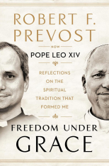 Freedom Under Grace: Reflections on the Spiritual Tradition That Formed Me (Large Print)