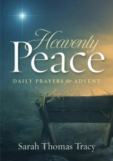 Heavenly Peace: Daily Prayers for Advent